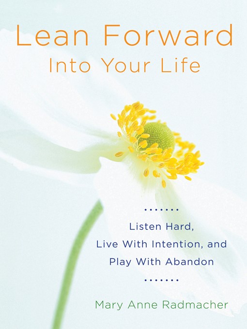 Cover image for Lean Forward into Your Life